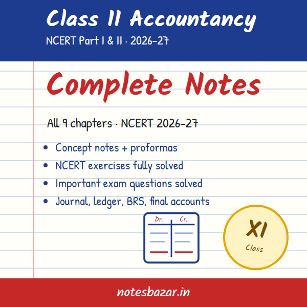 Cover of Complete Accountancy Notes for Class 11 (NCERT 2026-27)