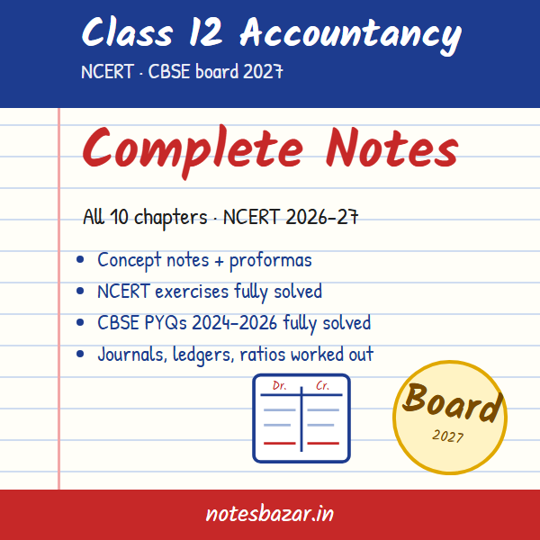 Cover of Complete Accountancy Notes for Class 12 (NCERT 2026-27, CBSE Board 2027)