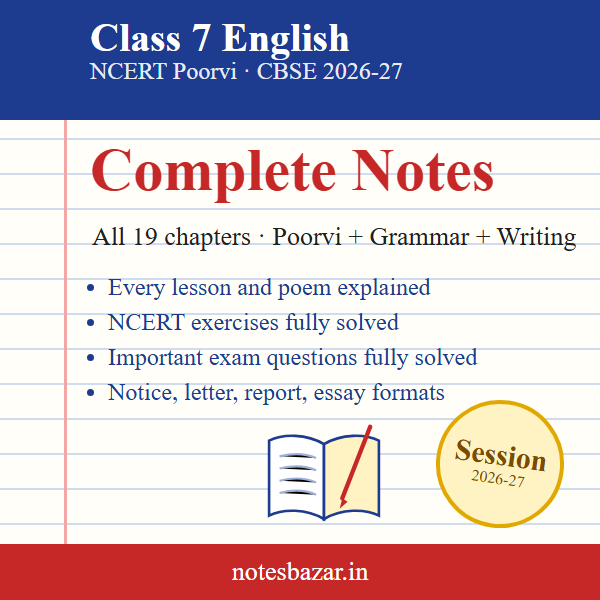 Cover of Complete English Notes for Class 7 (NCERT Poorvi 2026-27)