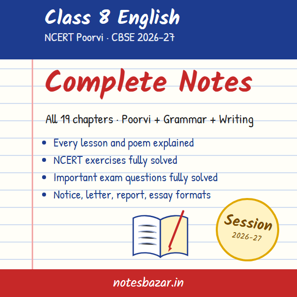 Cover of Complete English Notes for Class 8 (NCERT Poorvi 2026-27)